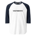 Vestments Unisex 3/4 Sleeve Raglan Shirt